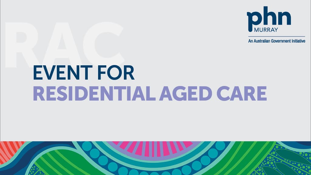 Event for Residential Aged Care